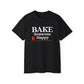 Bake Someone Happy T-Shirt